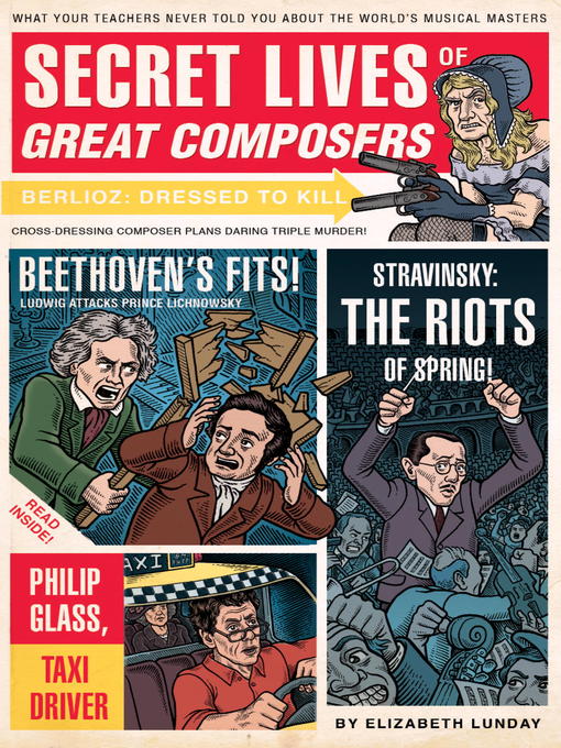 Title details for Secret Lives of Great Composers by Elizabeth Lunday - Available